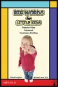 Big Words for Little Kids: Step-by-Step Advanced Vocabulary Building - Charan Langton, Michael Levin