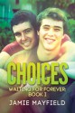 Choices - Jamie Mayfield