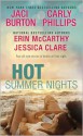 Hot Summer Nights (Bluebonnet, #2.5) (Serendipity, #3.5) (Hope, #0.5) - Jaci Burton, Erin McCarthy, Carly Phillips, Jessica Clare