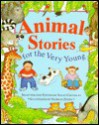 Animal Stories for the Very Young - Sally Grindley