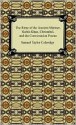 The Rime of the Ancient Mariner, Kubla Khan, Christabel, and the Conversation Poems - Samuel Taylor Coleridge