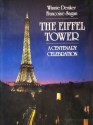 The Eiffel Tower - Winnie Denker, Françoise Sagan