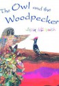 The Owl and the Woodpecker - Brian Wildsmith