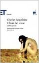 I fiori del male (Brossura) - Charles Baudelaire