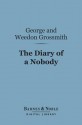 The Diary of a Nobody (Barnes & Noble Digital Library) - George Grossmith, Weedon Grossmith