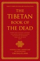 The Tibetan Book of the Dead - Padmasambhava, Gyurme Dorje, Graham Coleman, Thupten Jinpa