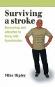 Surviving A Stroke - Mike Ripley