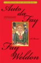 Auto da Fay: A Memoir - Fay Weldon