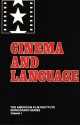 Cinema And Language - Stephen Heath