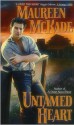 Untamed Heart - Maureen McKade