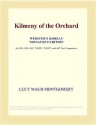 Kilmeny of the Orchard - L.M. Montgomery