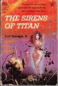 The Sirens of Titan - Kurt Vonnegut