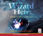 The Wizard Heir - Cinda Williams Chima, Robert Ramirez