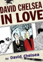 David Chelsea in Love - David Chelsea