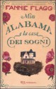 Miss Alabama e la casa dei sogni - Fannie Flagg