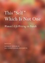 This "Self" Which Is Not One: Womens Life Writing in French - Natalie Edwards, Christopher Hogarth