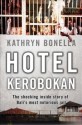 Hotel Kerobokan - Kathryn Bonella