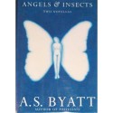 Angels & Insects: Two Novellas - A.S. Byatt