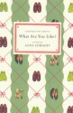 What Are You Like? - Anne Enright