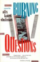 Burning Questions: A Novel - Alix Kates Shulman