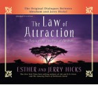 The Law of Attraction: The Basics Of The Teachings Of Abraham - Jerry Hicks, Esther Hicks