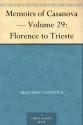 Memoirs of Casanova Volume 29: Florence to Trieste - Giacomo Casanova, Arthur Machen