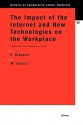 The Impact of the Internet and New Technologies - Michele Colucci, Roger Blanpain