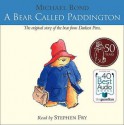 A Bear Called Paddington - Michael Bond