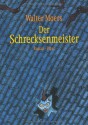 Der Schrecksenmeister - Walter Moers