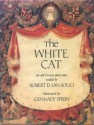 The White Cat: An Old French Fairy Tale - Robert D. San Souci, Madame d'Aulnoy, Gennady Spirin