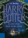 Harry Potter a l'Ecole des Sorciers - J.K. Rowling