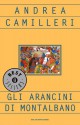 Gli arancini di Montalbano - Andrea Camilleri