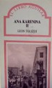 Ana Karenina, Vol 2 - Leo Tolstoy