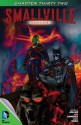 Smallville: Effigy, Part 2 - Bryan Q. Miller, Axel Gimenez, Diana Egea, Rainer Petter, Cat Staggs