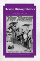 Theatre History Studies 2008, Vol. 28 - Theatre History Studies, Scott R. Irelan, Jackson R. Bryer, John C. Hall, William Demastes, Noreen Barnes-McLain, Judith E. Barlow, Anne Fletcher, Heather S. Nathans, Aaron D. Anderson, Rosemarie K. Bank, David A. Crespy, Stephen Harrick, Anne Fliotsos, Lou Bellamy, Eli