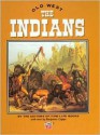 The Indians (The Old West Series) - Benjamin Capps, Editors of Time-Life Books Staff