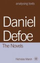 Daniel Defoe: The Novels - Nicholas Marsh