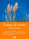 Canne al vento - Grazia Deledda