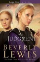 The Judgment (The Rose Trilogy) - Beverly Lewis