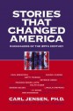 Stories that Changed America: Muckrakers of the 20th Century - Carl Jensen, Carl Bernstein, Rachel Carson, Paul Brodeur, Hugh Downs