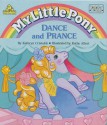 Dance and Prance My Little Pony - Kathy Allert, Kathryn Cristaldi