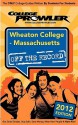 Wheaton College - Massachusetts 2012: Off the Record - Mandi Degroff, Jessica Takach