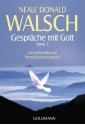 Gespräche mit Gott - Band 2: Gesellschaft und Bewußtseinswandel (German Edition) - Neale Donald Walsch, Susanne Kahn-Ackermann