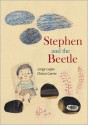 Stephen and the Beetle - Jorge Luján, Chiara Carrer, Elisa Amado