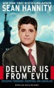 Deliver Us From Evil (Audio) - Sean Hannity