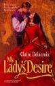 My Lady's Desire - Claire Delacroix