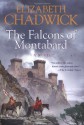 The Falcons of Montabard - Elizabeth Chadwick