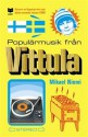 Populärmusik från Vittula - Mikael Niemi