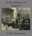 A Short History Of England - G.K. Chesterton, Mary Tyler