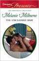 Unclaimed Baby - Melanie Milburne